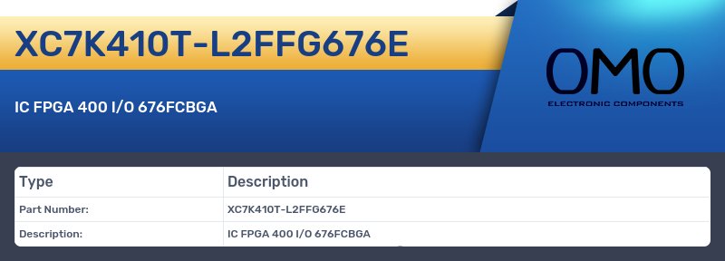 XC7K410T-L2FFG676E