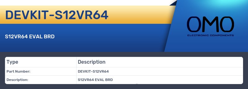 DEVKIT-S12VR64