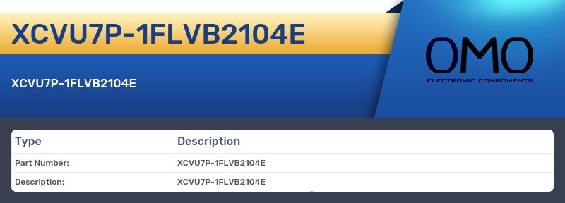 XCVU7P-1FLVB2104E