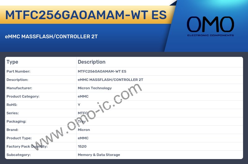 MTFC256GAOAMAM-WT ES