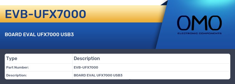 EVB-UFX7000