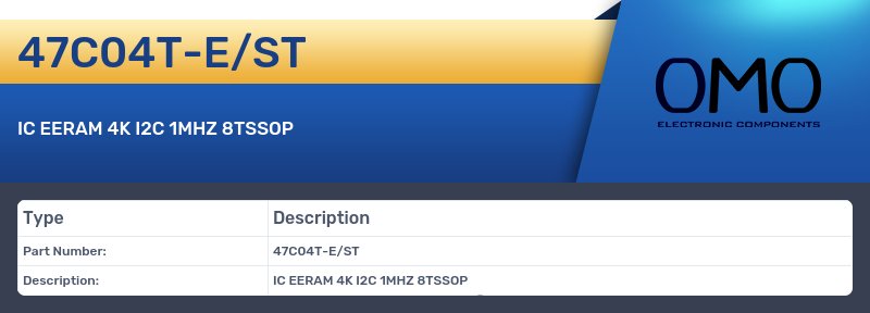 47C04T-E/ST