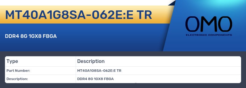 MT40A1G8SA-062E:E TR
