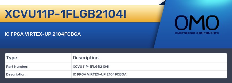XCVU11P-1FLGB2104I