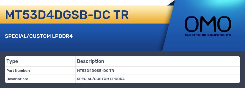 MT53D4DGSB-DC TR